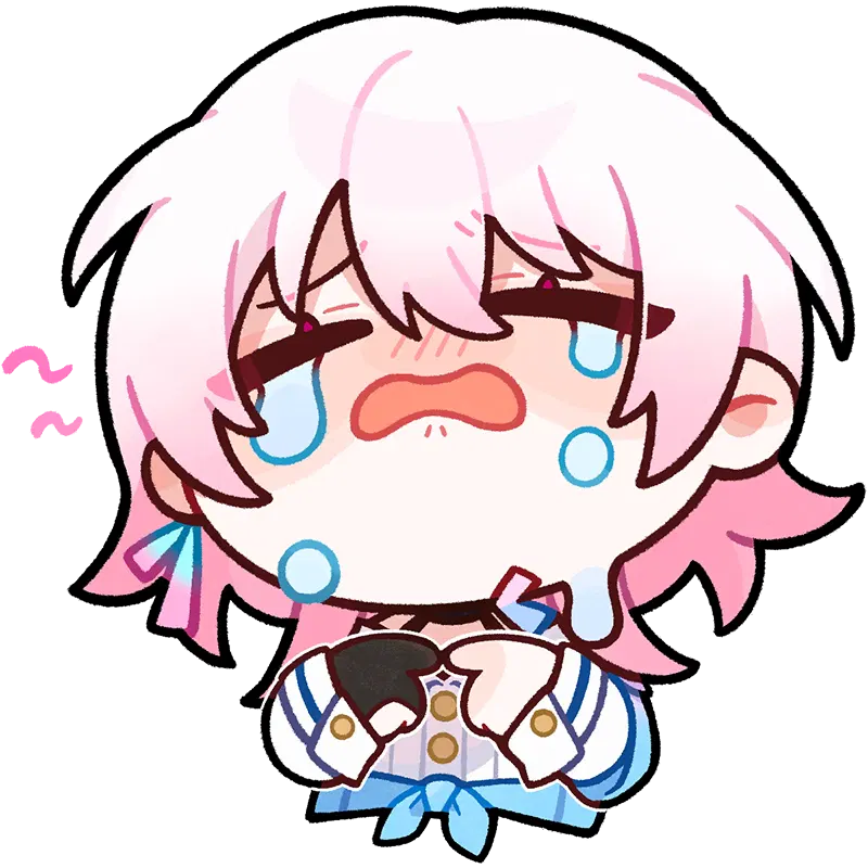 :march7th_cry: